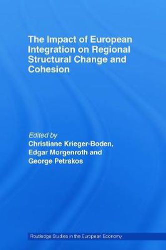 Cover image for The Impact of European Integration on Regional Structural Change and Cohesion