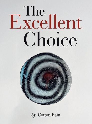Cover image for The Excellent Choice