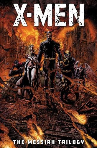 Cover image for X-Men: The Messiah Trilogy Omnibus