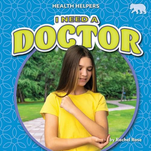 Cover image for I Need a Doctor