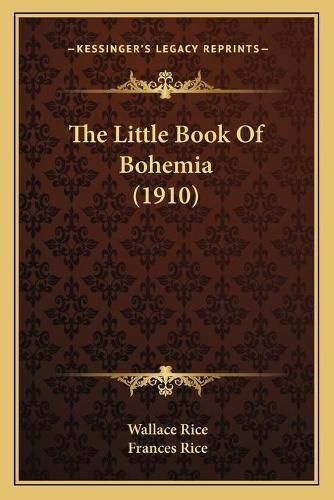 Cover image for The Little Book of Bohemia (1910)