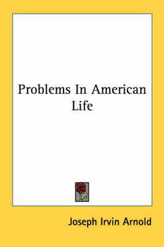 Cover image for Problems in American Life