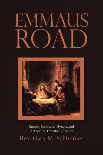 Cover image for Emmaus Road: Stories, Scripture, Hymns, and Art for the Christian Journey