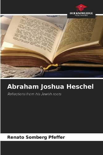 Cover image for Abraham Joshua Heschel