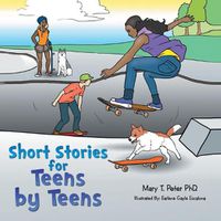 Cover image for Short Stories for Teens by Teens