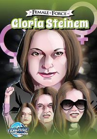 Cover image for Female Force: Gloria Steinem