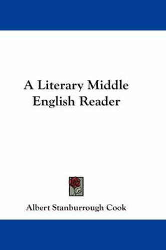 Cover image for A Literary Middle English Reader