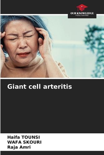 Cover image for Giant cell arteritis