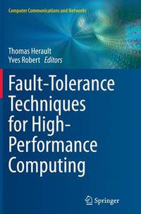 Cover image for Fault-Tolerance Techniques for High-Performance Computing