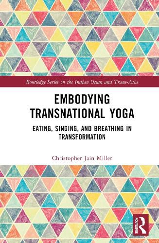 Cover image for Embodying Transnational Yoga