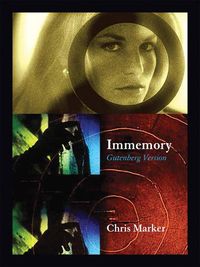 Cover image for Chris Marker: Immemory