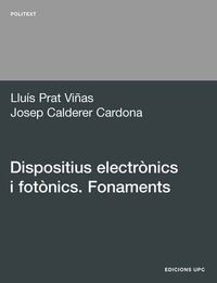 Cover image for Dispositius Electronics I Fotonics. Fonaments