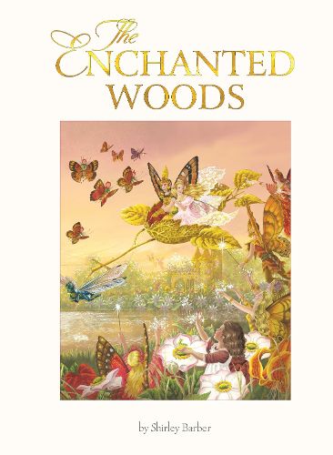 The Enchanted Woods (lenticular edition)