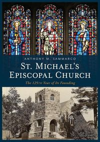 Cover image for St. Michael's Episcopal Church
