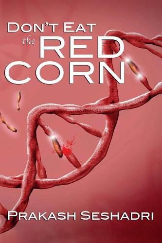 Cover image for Don't Eat the Red Corn
