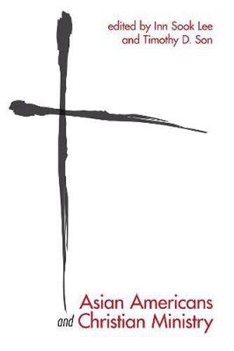 Cover image for Asian Americans and Christian Ministry