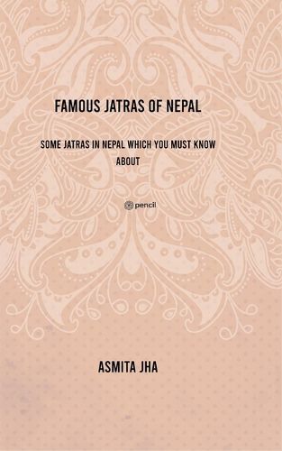 Cover image for Famous Jatras of Nepal