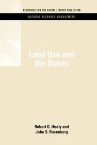 Cover image for Land Use and the States