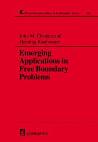 Cover image for Emerging Applications in Free Boundary Problems: Proceedings of the International Colloquium 'Free Boundary Problems: Theory and Applications