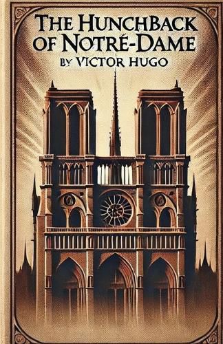 The Hunchback of Notre-Dame(Illustrated)