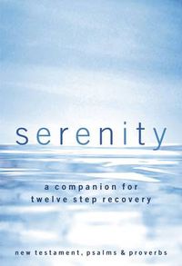 Cover image for NKJV, Serenity, Paperback, Red Letter: A Companion for Twelve Step Recovery