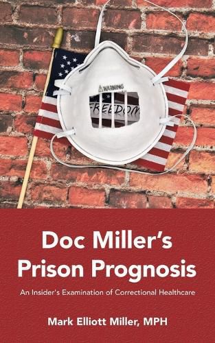 Cover image for Doc Miller's Prison Prognosis