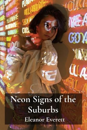 Cover image for Neon Signs of the Suburbs