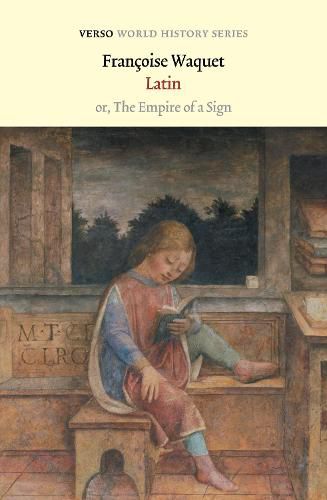 Cover image for Latin: or, the Empire of a Sign