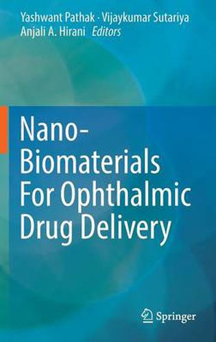 Cover image for Nano-Biomaterials For Ophthalmic Drug Delivery