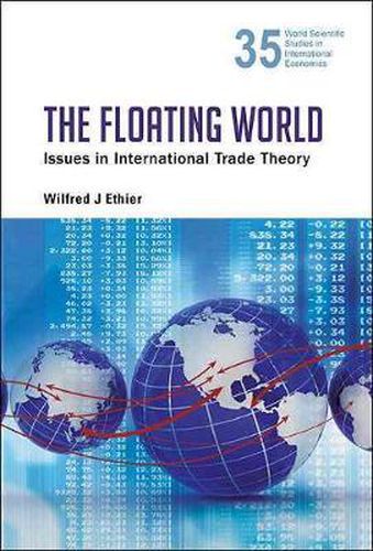 Cover image for Floating World, The: Issues In International Trade Theory