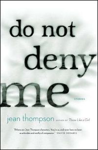Cover image for Do Not Deny Me: Stories