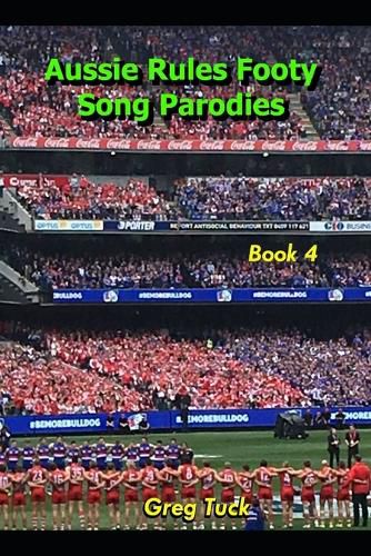 Cover image for Aussie Rules Footy Song Parodies Book 4