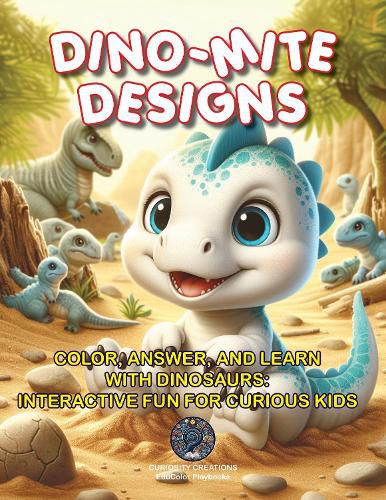 Cover image for Dino-Mite Designs