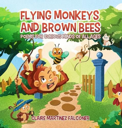 Cover image for Flying Monkeys And Brown Bees