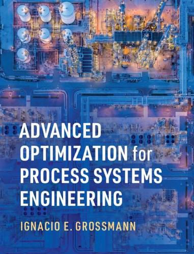 Cover image for Advanced Optimization for Process Systems Engineering