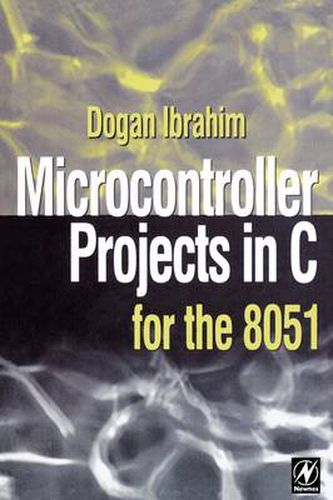 Cover image for Microcontroller Projects in C for the 8051