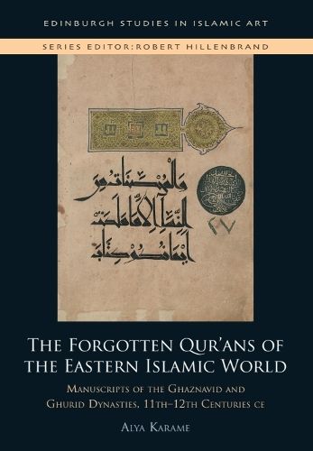 Cover image for The Forgotten Qur'ans of the Eastern Islamic World