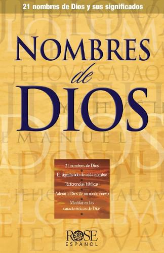 Cover image for Nombres de Dios: 21 Nombres de Dios Y Sus Significados