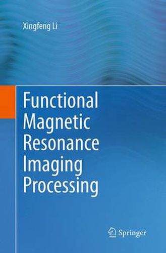 Cover image for Functional Magnetic Resonance Imaging Processing