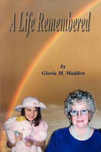 Cover image for A Life Remembered