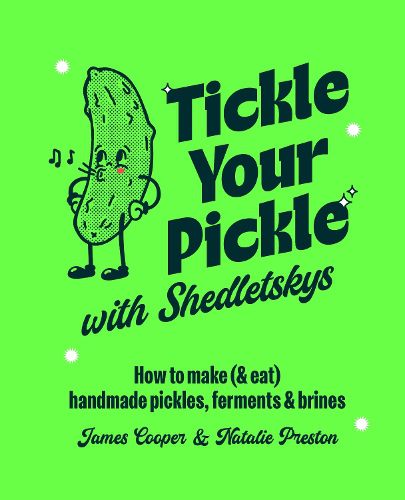 Cover image for Tickle Your Pickle with Shedletsky's