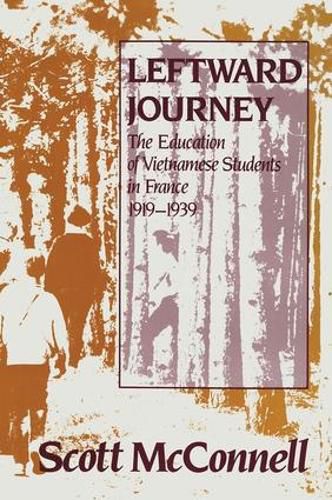 Cover image for Leftward Journey: Education of Vietnamese Students in France