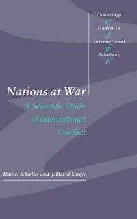 Cover image for Nations at War: A Scientific Study of International Conflict