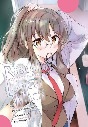 Cover image for Rascal Does Not Dream of Logical Witch (manga)