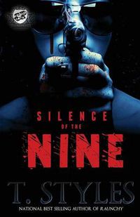 Cover image for Silence of the Nine (the Cartel Publications Presents)