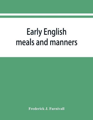 Early English meals and manners