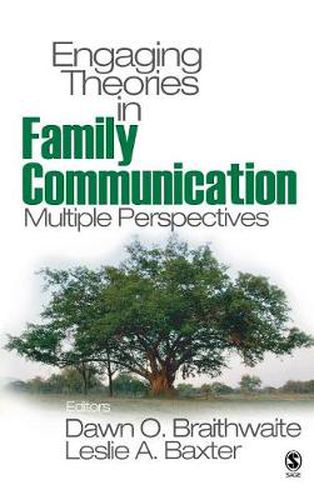 Cover image for Engaging Theories in Family Communication: Multiple Perspectives