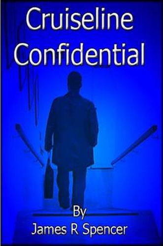 Cover image for CRUISE LINE CONFIDENTIAL - Part 1