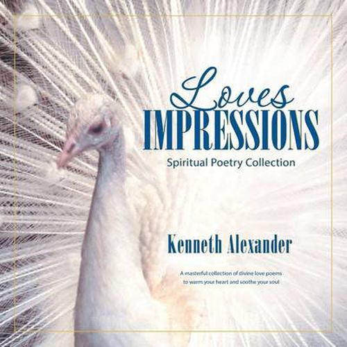 Cover image for Loves Impressions: Spiritual Poetry Collection