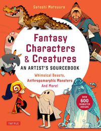 Cover image for Fantasy Characters & Creatures: An Artist's Sourcebook
